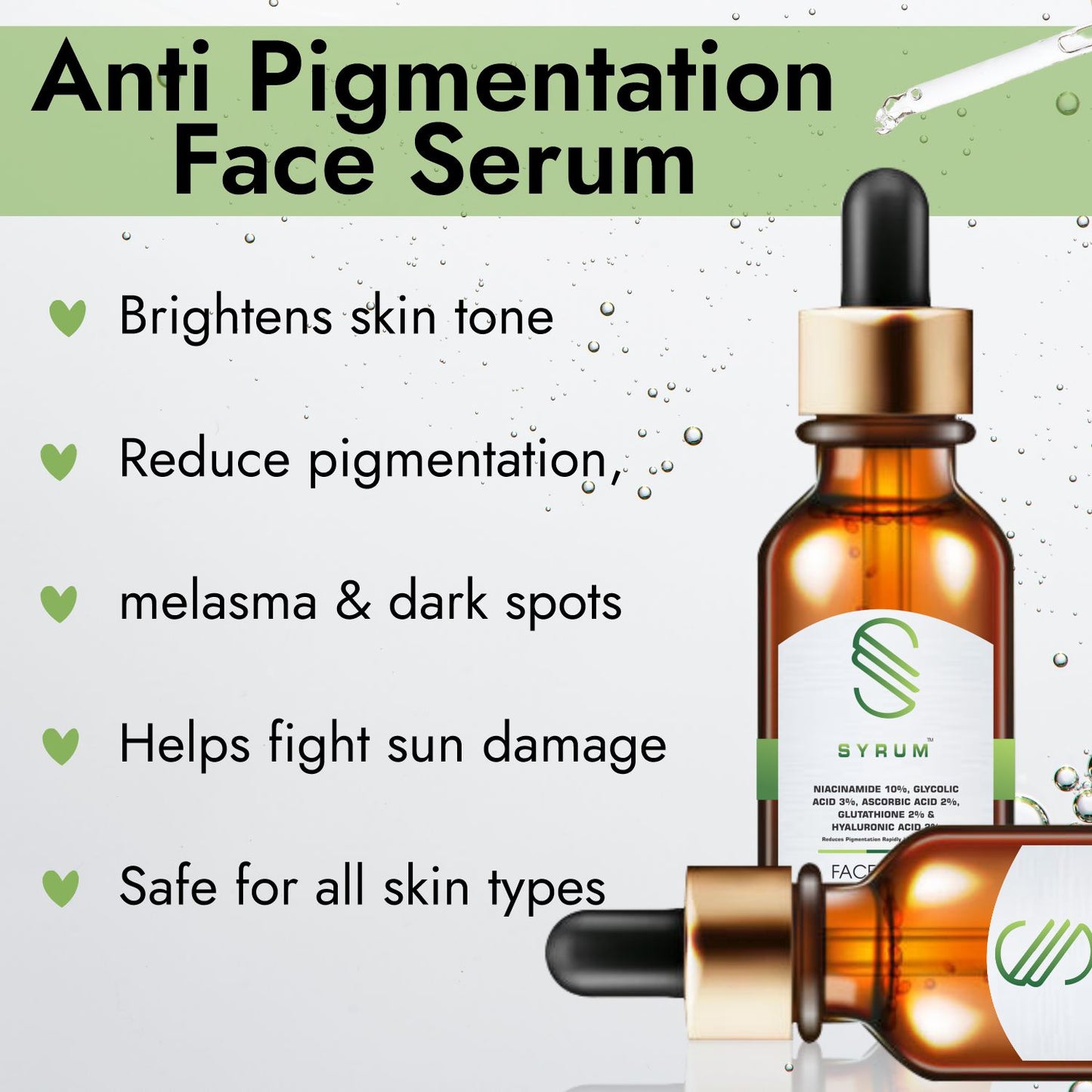 Anti Pigmentation Light Texture Formula & Non-oily Face Serum - 30 Ml